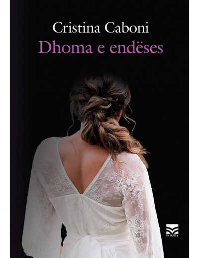 Dhoma E Endeses - Cristina Caboni