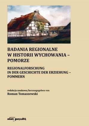 Академска книга Регионални истражувања во историјата на образованието Померанија, историја на регионалното образование, научна студија, повеќебоен