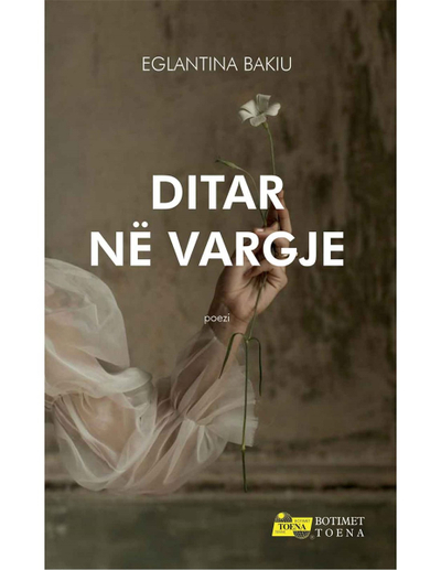 Ditar Ne Vargje - Eglantina Bakiu