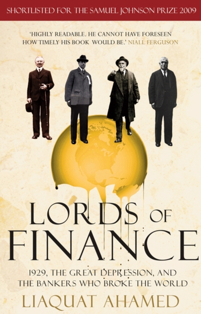 Lords Of Finance - Liaquat Ahamed