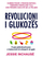 Revolucioni I Glukozes - Jessie Inchauspe