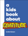 A Kids Book About Gratitude - Ben Kenyon