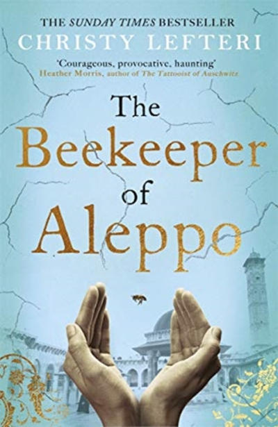 Beekeeper Of Aleppo - Christy Lefteri