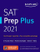 Sat Prep Plus 2021 - Kaplan Test Prep