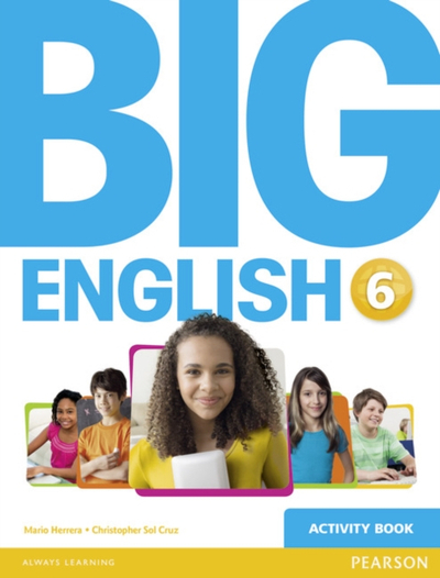 Big English 6 Activity Book - Cruz Herrera