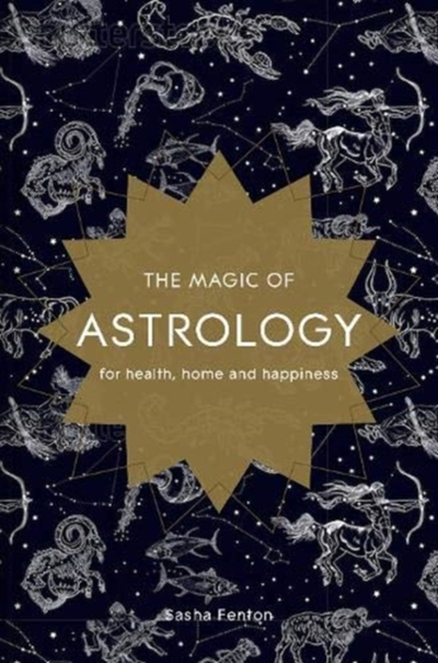 Magic Of Astrology - Sasha Fenton