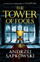 The Tower Of Fools - Andrzej Sapkowski