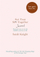 Get Your Sh*t Together Journal - Sarah Knight