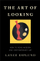 The Art Of Looking - Lance Esplund