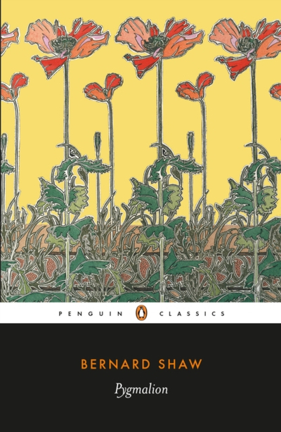 Pygmalion - Shaw George Bernard