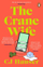 Crane Wife - Christina Joyce Hauser