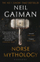 Norse Mythology - Neil Gaiman