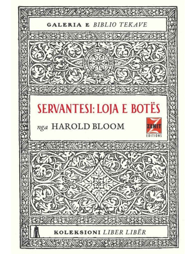 Servantesi Loja E Botes - Harold Bloom