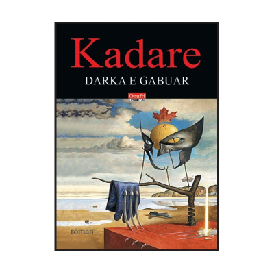 DARKA E GABUAR - ISMAIL KADARE