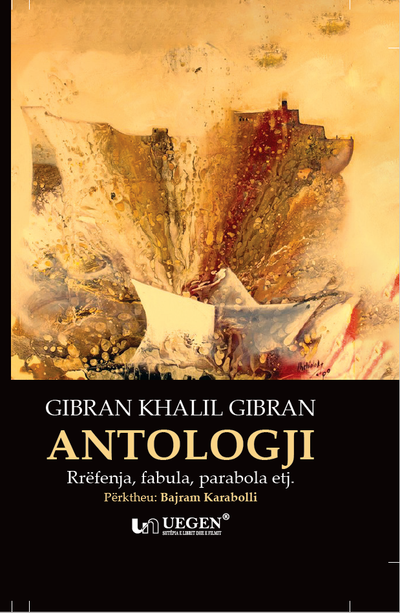 Antologji - Gibran Khalil Gibran