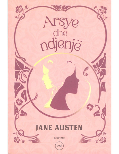 Arsye Dhe Ndjenje - Jane Austen