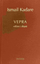 Vepra Vellimi I Dhjete - Ismail Kadare