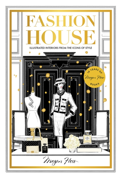 Fashion House Special Edition - Megan Hess