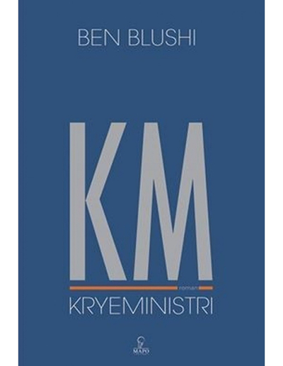 Kryeministri - Ben Blushi