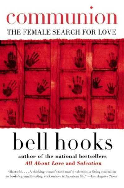 Communion - Bell Hooks
