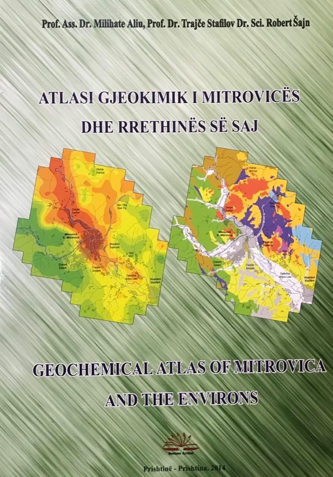 Atlasi Gjeokimik I Mitrovices Dhe Rrethines Se Saj - Melihate Aliiu