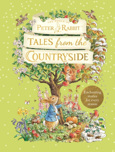 Peter Rabbit Tales From The Countryside - Beatrix Potter