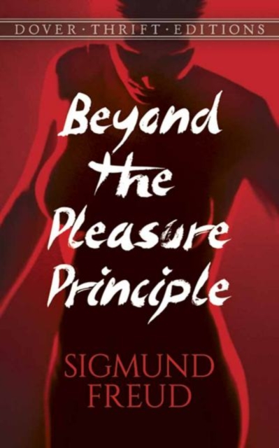 Beyond The Pleasure Principle - Sigmund Freud