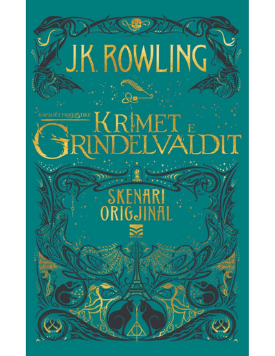 Kafshet Fantastike: Krimet E Grindelvaldit - Joanne Rowling