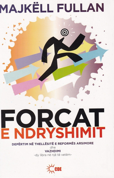 Forcat E Ndryshimit - Majkell Fullan