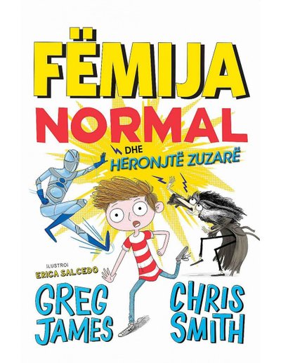 Femija Normal Dhe Heronjte Zuzare - Greg James
