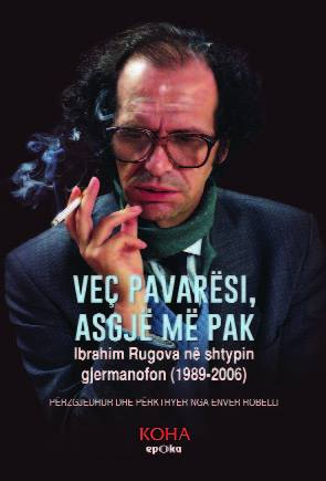 Vec Pavaresi Asgje Me Pak - Ibrahim Rugova