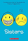 Sisters - Raina Telgemeier