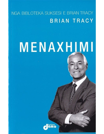 Menaxhimi - Brian Tracy