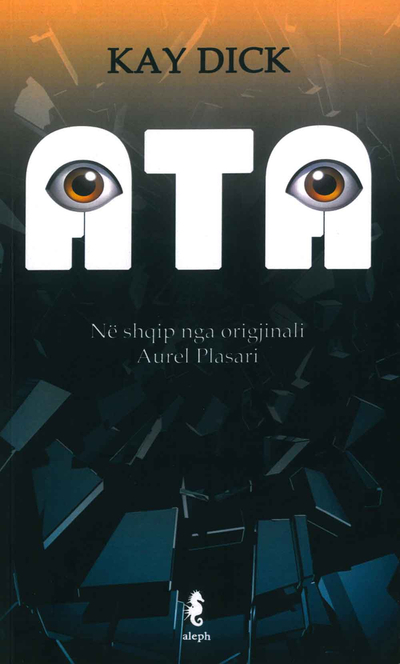 Ata - Kay Dick