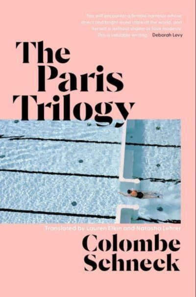 Paris Trilogy - Colombe Schneck