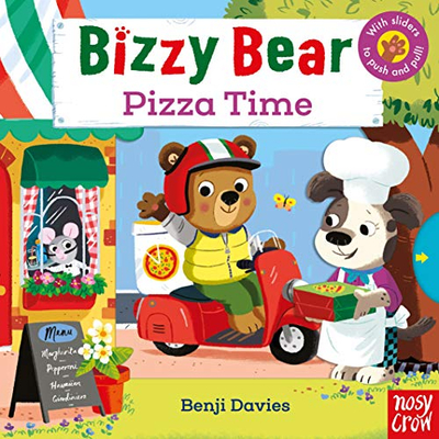 Bizzy Bear Pizza Time - Benji Davies