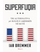 Superfuqia - Ian Bremer