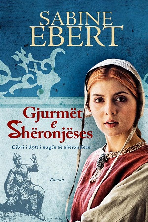 Gjurmet E Sheronjeses - Sabine Ebert