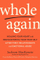 Whole Again  - Jackson Mackenzie