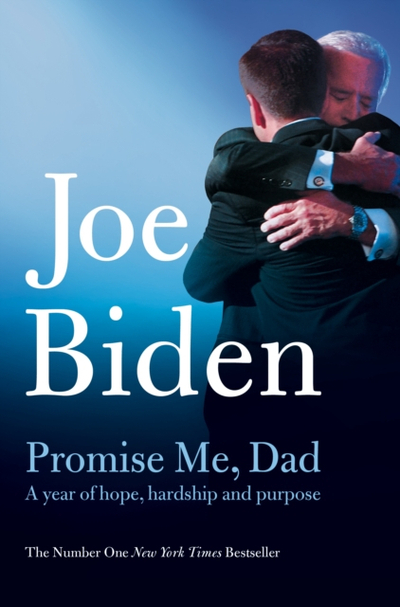 Promise Me Dad - Joe Biden