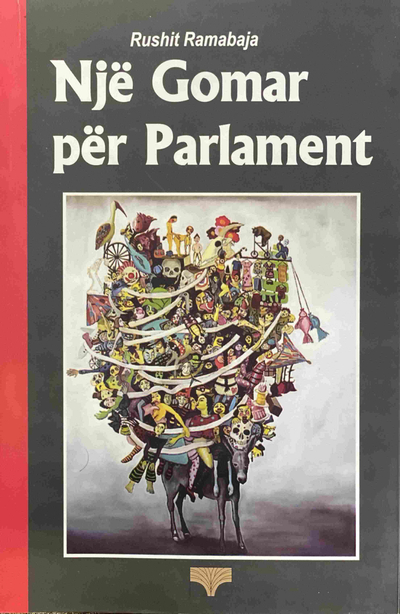 Nje Gomar Per Parlament - Rushit Ramabaja