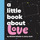Little Book About Love - Jenny Zych