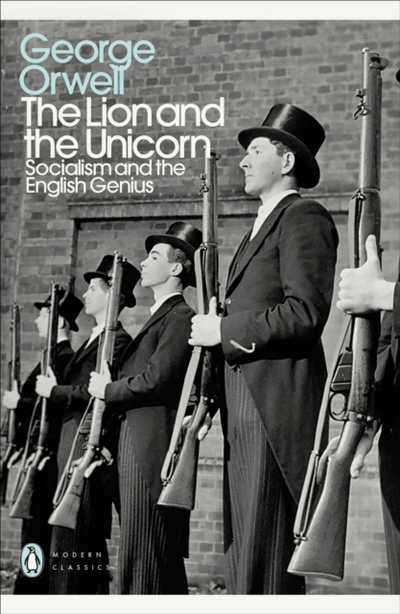 The Lion And The Unicorn - George Orwell