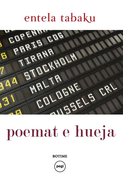 Poemat E Hueja - Entela Tabaku