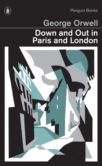 Down And Out In Paris And - George Orwell