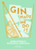 Gin Made Me Do It - Jassy Davis
