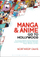 Manga And Anime Go To Hollywood - Northrop Davis