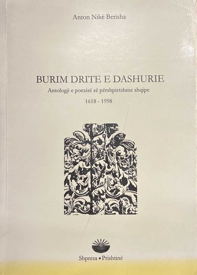 Burim Drite E Dashurie - Anton Nike Berisha