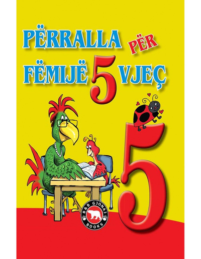 Perralla Per Femije 5 Vjec - Bota Shqiptare