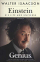 Einstein His Life and Universe - Walter Isaacson